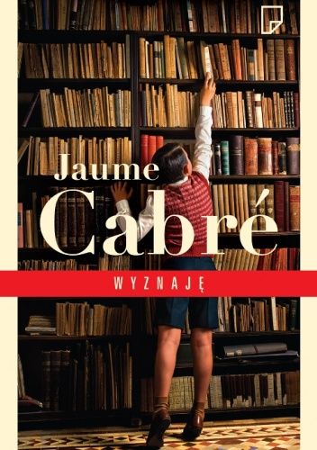Jaume Cabre   Wyznaje 155947,1